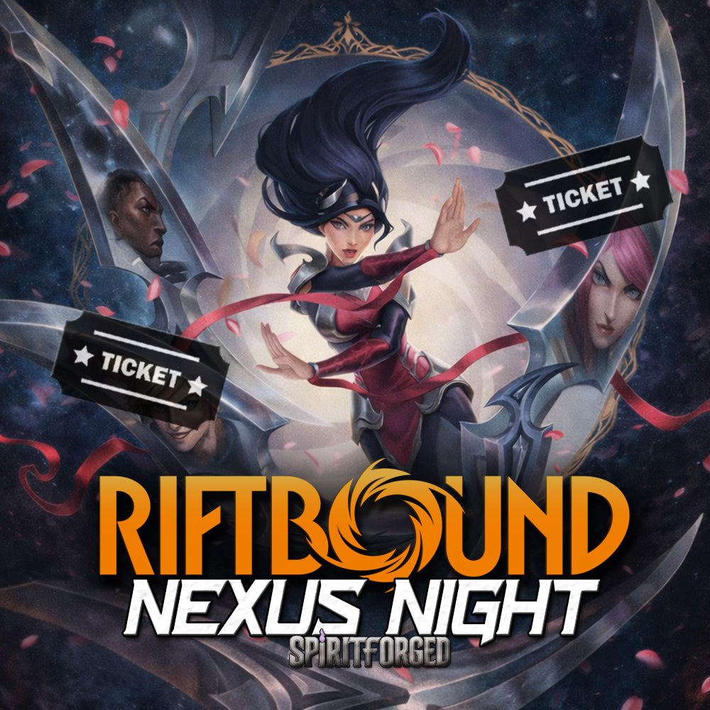 Entrada: Spiritforged Nexus Night - 26/02