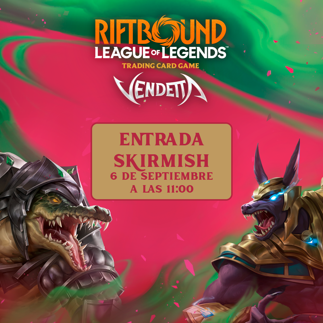 Entrada: Vendetta Skirmish - 06/09